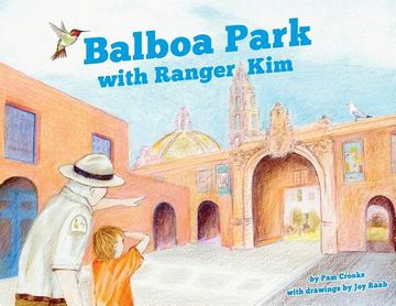 portada Balboa Park with Ranger Kim (en Inglés)