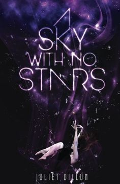 portada A Sky With No Stars: Saving The Future: Part One