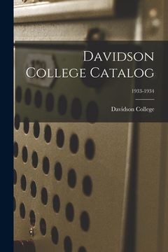 portada Davidson College Catalog; 1933-1934