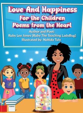 portada Love and Happiness For the Children Poems from the Heart (en Inglés)