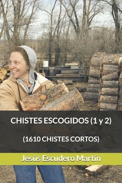 portada CHISTES ESCOGIDOS (1 y 2): (1610 Chistes Cortos)