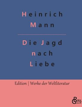portada Die Jagd nach Liebe (en Alemán)