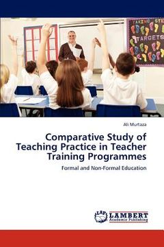 portada comparative study of teaching practice in teacher training programmes (en Inglés)