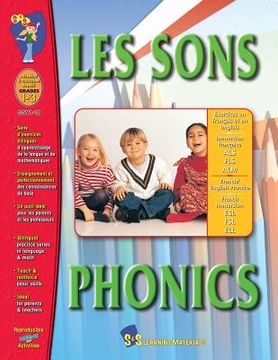 portada Les Sons/Phonics - A French and English Workbook: Premiere a Troisieme Annee (en Inglés)