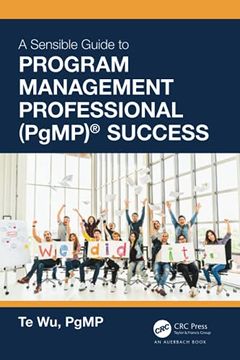 portada The Sensible Guide to Program Management Professional (Pgmp)® Success (en Inglés)