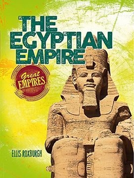portada The Egyptian Empire (Great Empires) (en Inglés)