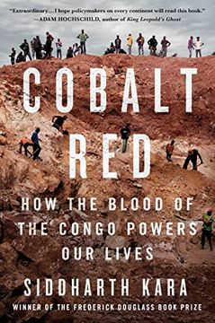 portada Cobalt Red: How the Blood of the Congo Powers our Lives (en Inglés)