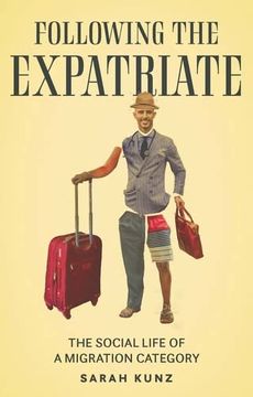 portada Expatriate: Following a Migration Category (in English)