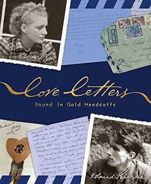 portada Love Letters: Bound in Gold Handcuffs (en Inglés)