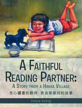 portada a faithful reading partner: a story from a hakka village (en Inglés)