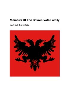 portada Memoirs Of The Shkreli-Vata Family