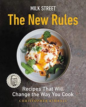 portada Milk Street: The new Rules: Recipes That Will Change the way you Cook 