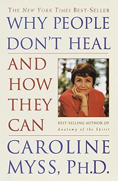 portada Why People Don't Heal and how They can (in English)