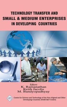 portada Technology Transfer and Small & Medium Enterprises in Developing Countries/Nam S&T Centre