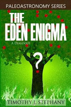 portada The Eden Enigma: A Dialogue (en Inglés)