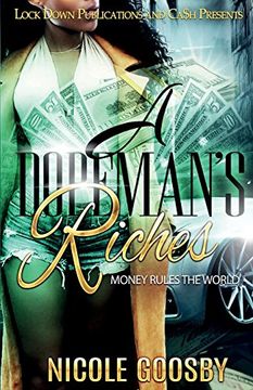 portada A DOPEMAN'S RICHES: MONEY RULES THE WORLD (en Inglés)