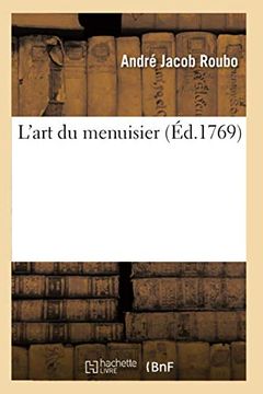 portada L'Art du Menuisier (Savoirs et Traditions) (en Francés)