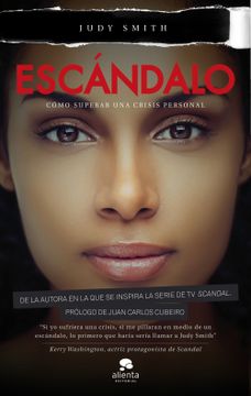 portada Escándalo: Cómo Superar una Crisis Personal (Coleccion Alienta) (in Spanish)