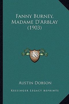 portada fanny burney, madame d'arblay (1903) (en Inglés)
