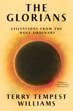 portada The Glorians: Visitations from the Holy Ordinary (en Inglés)