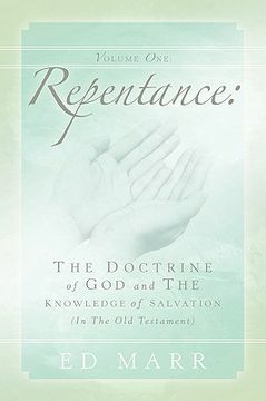 portada vol 1: repentance: the doctrine of god and the knowledge of salvation (in the old testament) (en Inglés)