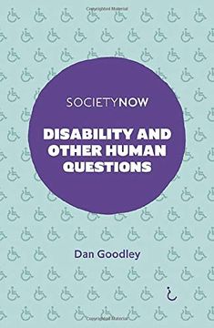 portada Disability and Other Human Questions (Societynow) (en Inglés)