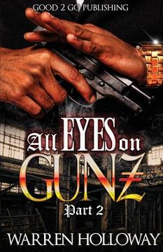 portada All Eyes on Gunz 2 (en Inglés)