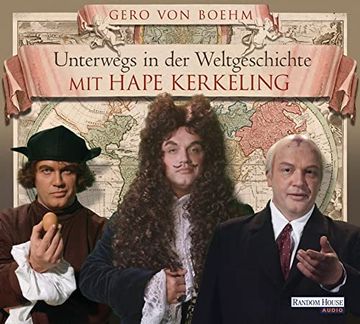 portada Unterwegs in der Weltgeschichte mit Hape Kerkeling (4Cds) [Audio cd] Boehm, Gero von and Kerkeling, Hape (in German)