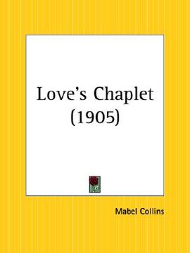 portada love's chaplet (in English)