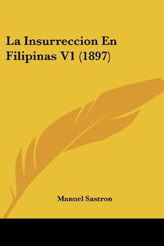 portada La Insurreccion en Filipinas v1 (1897)