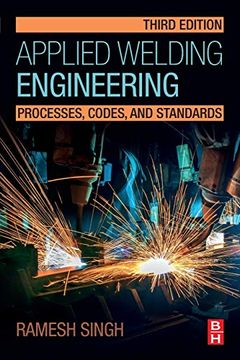 portada Applied Welding Engineering: Processes, Codes, and Standards (en Inglés)