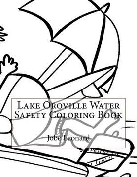 portada Lake Oroville Water Safety Coloring Book (en Inglés)
