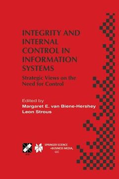 portada Integrity and Internal Control in Information Systems: Strategic Views on the Need for Control (en Inglés)