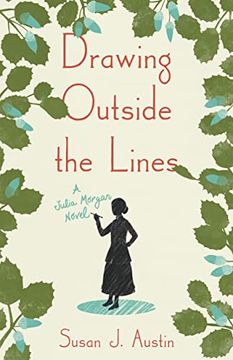 portada Drawing Outside the Lines: A Julia Morgan Novel (en Inglés)