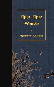 portada Blue-Bird Weather (in English)