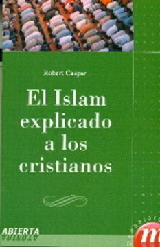 portada islam explicado a los cristianos (in Spanish)
