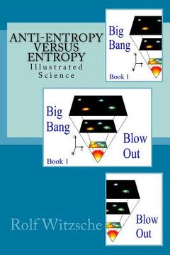 portada Anti-Entropy versus Entropy: Illustrated Science