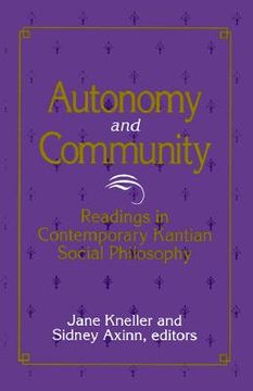 portada autonomy and community: readings in contemporary kantian social philosophy