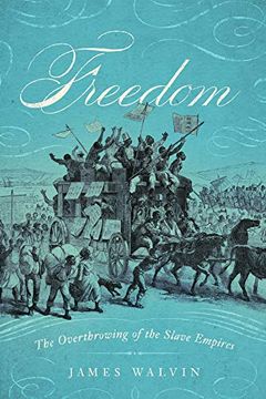 portada Freedom: The Overthrow of the Slave Empires (in English)