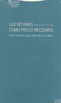portada Las Víctimas Como Precio Necesario (in Spanish)