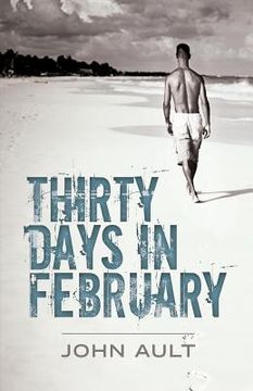 portada Thirty Days in February (en Inglés)