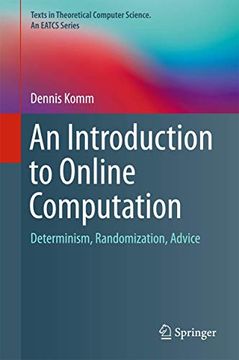 portada An Introduction to Online Computation: Determinism, Randomization, Advice (en Inglés)