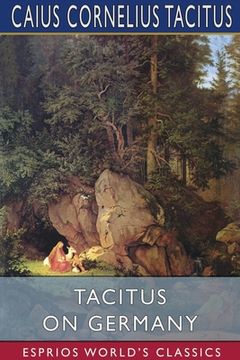 portada Tacitus on Germany (Esprios Classics) (in English)