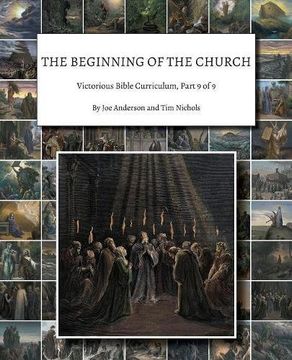 portada The Beginning of the Church: Victorious Bible Curriculum, Part 9 of 9