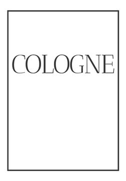 portada Cologne: A decorative book for coffee tables, end tables, bookshelves and interior design styling Stack Germany city books to a