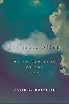 portada Intimate Alien: The Hidden Story of the ufo (Spiritual Phenomena) (en Inglés)