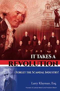 portada It Takes a Revolution: Forget the Scandal Industry! (en Inglés)