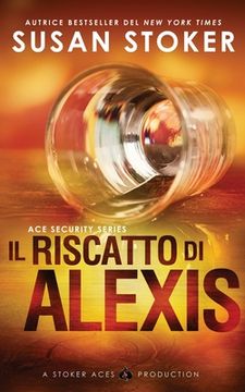portada Il riscatto di Alexis (en Italiano)