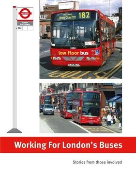 portada Working for London's Buses: Stories From Those Involved