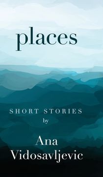 portada Places: Short Stories (en Inglés)